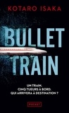 Kôtarô Isaka - Bullet Train.