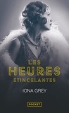 Iona Grey - Les Heures étincelantes.