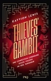 Kayvion Lewis - Thieves' Gambit Tome 1 : Voler à tout perdre.
