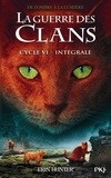 Erin Hunter et Aude Carlier - La guerre des clans - Intégrale - Cycle 6.