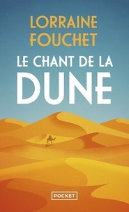 Lorraine Fouchet - Le Chant de la dune.