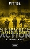 Victor K - Service action - Sauvez Zelensky !.