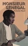 Antoine Rault - Monsieur Sénégal.
