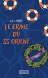 Christina Larmer - Le Club des amateurs de romans policiers - Tome 2 Le Crime du SS Orient.