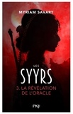 Myriam Savary - Les Syyrs Tome 3.