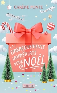 Carène Ponte - Embarquements immédiats pour Noël.