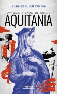 Eva Garcia Saenz de Urturi - Aquitania.