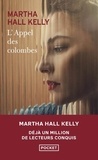 Martha Hall Kelly - L'Appel des colombes.