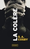 S. A. Cosby - La Colère.