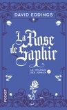 David Eddings - La trilogie des joyaux N° 3 : La Rose de Saphir.