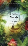Brian Catling - Vorrh Tome 3 : Les Divis.