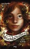 Katja Brandis - Woodwalkers Tome 3 : Le secret de Holly.