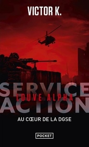 Victor K. - Service Action - Louve Alpha.