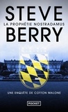 Steve Berry - La prophétie Nostradamus - Une enquête de Cotton Malone.