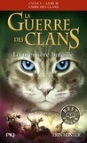 Erin Hunter - La guerre des clans : L'aube des clans (Cycle V) Tome 3 : La première bataille.