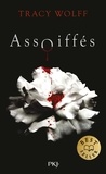 Tracy Wolff - Assoiffés.