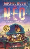 Michel Bussi - N.E.O. Tome 3 : L'empire de la mort.