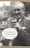 Humphrey Carpentier - Jrr Tolkien, Une Biographie.