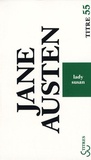 Jane Austen - Lady Susan ; Les Watson ; Sanditon.