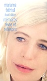 Marianne Faithfull - Mémoires, rêves et réflexions.