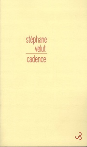 Stéphane Velut - Cadence.