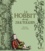 John Ronald Reuel Tolkien - Le Hobbit - Ou Un aller et retour.