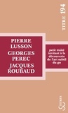 Pierre Lusson et Georges Perec - Petit traité invitant à la découverte de l'art subtil du go.