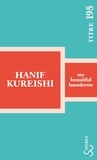 Hanif Kureishi - My beautiful laundrette.
