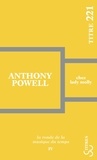 Anthony Powell - La ronde de la musique du temps Tome 4 : Chez lady Molly.