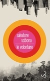Salvatore Scibona - Le volontaire.