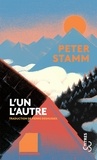 Peter Stamm - L'un l'autre.