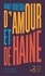 Hanif Kureishi - D'amour et de haine - Nouvelles et essais.