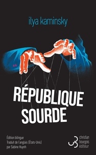 Ilya Kaminski - République sourde.