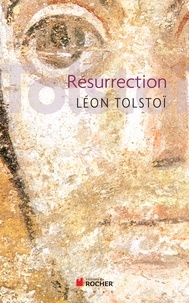 Leon Tolstoi - Résurrection.