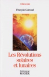 François Guiraud - Les révolutions solaires et lunaires.