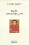 Olivier Barrot - Pages pour Modiano.