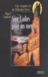 Mary London - Sept Ladies Pour Un Meurtre. Une Enquete De Sir Malcolm Ivory.