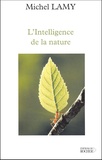 Michel Lamy - L'Intelligence De La Nature.
