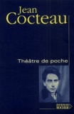 Jean Cocteau - Théâtre de poche.