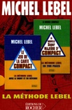 Michel Lebel - Michel Lebel Coffret en 2 volumes : Le jeu de la carte compact ; La nouvelle Super majeure 5e compact. 1 Jeu
