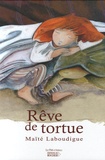 Maïté Laboudigue - Rêve de tortue.