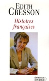 Edith Cresson - Histoires françaises.