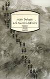 Alain Defossé - Les Fourmis d'Anvers.
