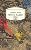 Lafcadio Hearn - Fantômes du Japon.