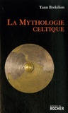 Yann Brekilien - La mythologie celtique.