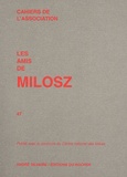 Oskar Wladyslaw de Lubicz Milosz - Les amis de Milosz N° 47 : .