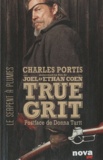 Charles Portis - True Grit.