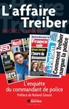 Michel Cunault - L'affaire Treiber.