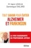 Henri Joyeux et Dominique Vialard - Tout savoir pour éviter Alzheimer et Parkinson.