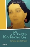 Ysabel Saïah-Baudis - Oum Kalsoum.